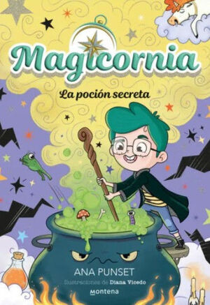 MAGICORNIA. LA POCIÓN SECRETA