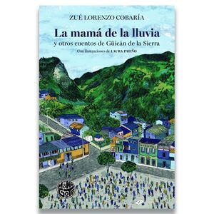 LA MAMA DE LA LLUVIA