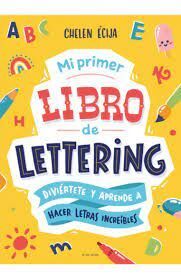 MI PRIMER LIBRO DE LETTERING