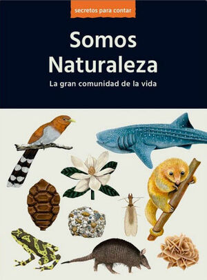 SOMOS NATURALEZA