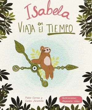 ISABELA VIAJA EN EL TIEMPO