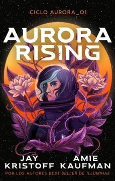 AURORA RISING