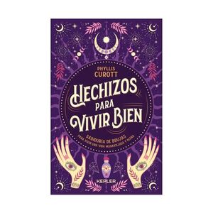 HECHIZOS PARA VIVIR BIEN