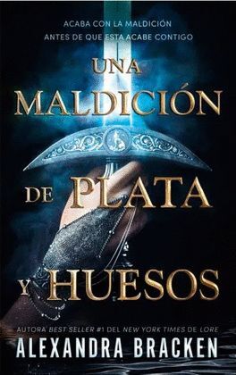 MALDICION DE PLATA Y HUESOS, UNA (COL)