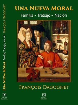 UNA NUEVA MORAL FAMILIA - TRABAJO - NACIÓN
