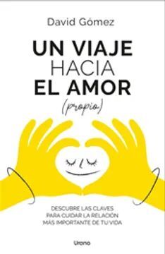 UN VIAJE HACIA EL AMOR (PROPIO)