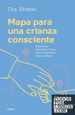 MAPA PARA UNA CRIANZA CONSCIENTE (COL)