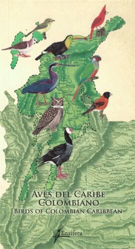 AVES DEL CARIBE COLOMBIANO - BIRDS OF THE COLOMBIAN CARIBBEAN