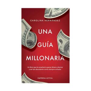 UNA GUÍA MILLONARIA