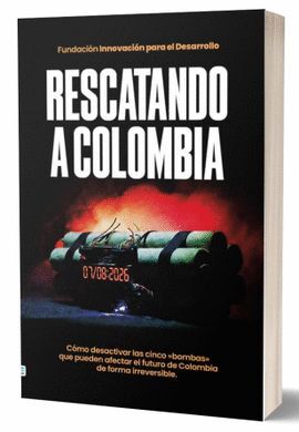 RESCATANDO A COLOMBIA