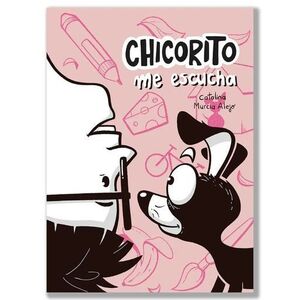 CHICORITO ME ESCUCHA