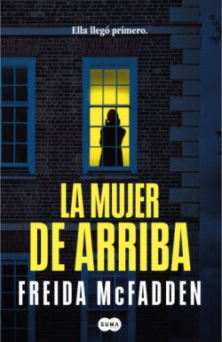 LA MUJER DE ARRIBA