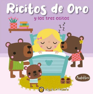 RICITOS DE ORO Y LOS TRES OSITOS