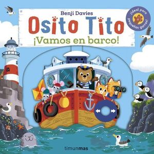 OSITO TITO. VAMOS EN BARCO !