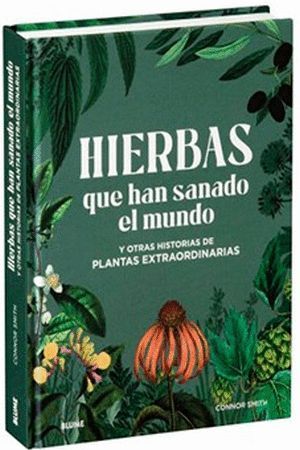HIERBAS QUE HAN SANADO EL MUNDO