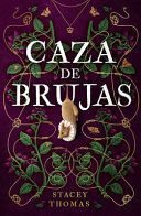 CAZA DE BRUJAS