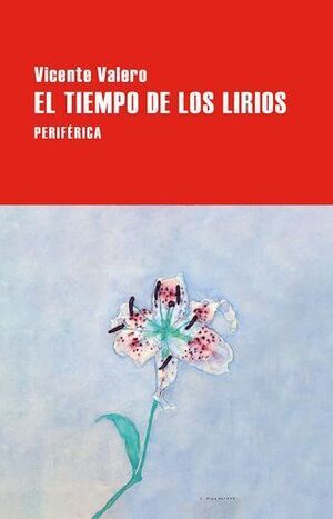 EL TIEMPO DE LOS LIRIOS