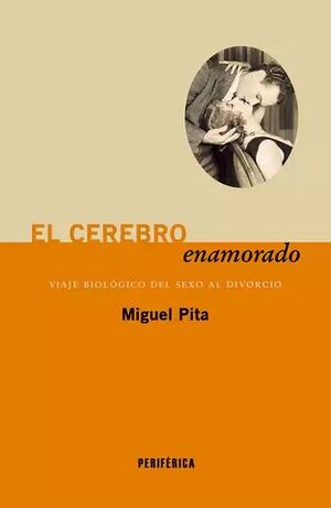 EL CEREBRO ENAMORADO
