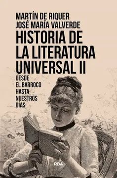 HISTORIA DE LA LITERATURA UNIVERSAL II. DESDE EL BARROCO HASTA NUESTROS DÍAS