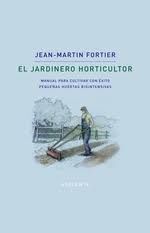 EL JARDINERO HORTICULTOR