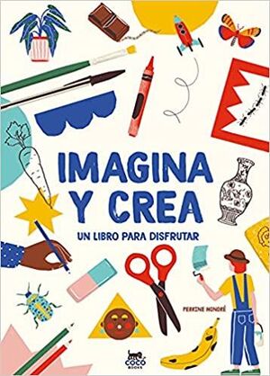 IMAGINA Y CREA