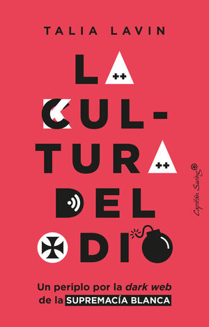 LA CULTURA DEL ODIO