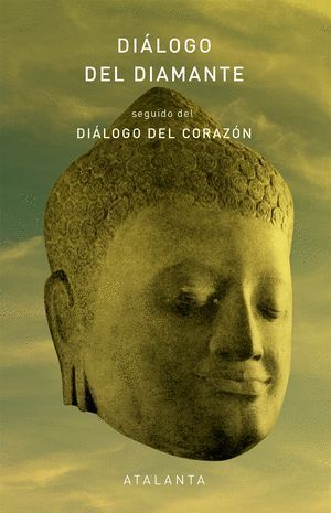 DIÁLOGO DEL DIAMANTE SEGUIDO DEL DIÁLOGO DEL CORAZÓN