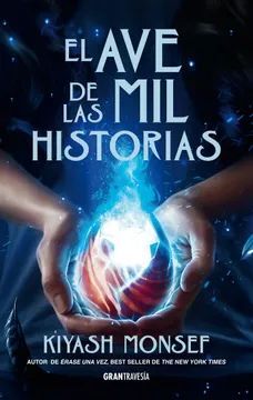 EL AVE DE LAS MIL HISTORIAS