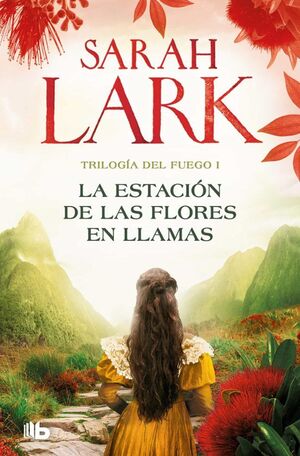 LA ESTACIÓN DE LAS FLORES EN LLAMAS I