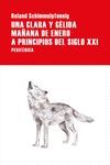 UNA CLARA Y GÉLIDA MAÑANA DE ENERO A PRINCIPIOS DEL SIGLO XXI