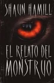EL RELATO DEL MONSTRUO