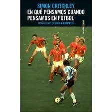 EN QUE PENSAMOS CUANDO PENSAMOS EN FÚTBOL