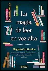 LA MAGIA DE LEER EN VOZ ALTA