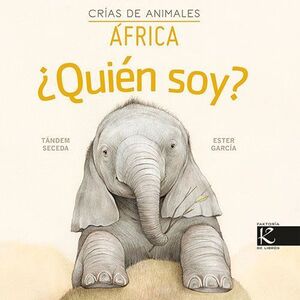 QUIÉN SOY? CRÍAS DE ANIMALES - ÁFRICA