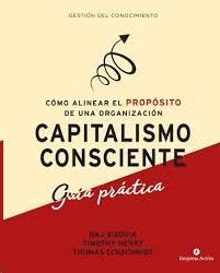 CAPITALISMO CONSCIENTE -GUÍA PRÁCTICA