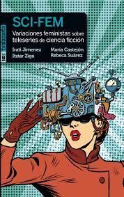 SCI-MEN VARIACIONES FEMINISTAS