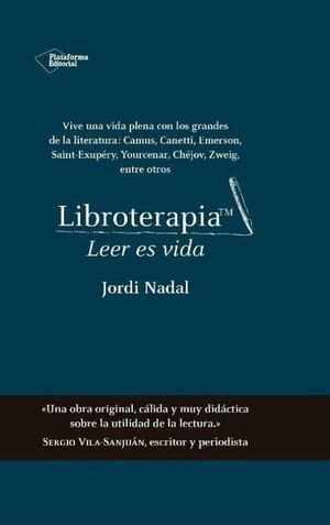 LIBROTERAPIA:LEER ES VIDA(ED.AMPLIADA)(T.D)