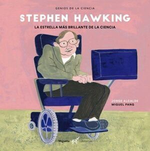 STEPHEN HAWKING, LA ESTRELLA MAS BRILLAN