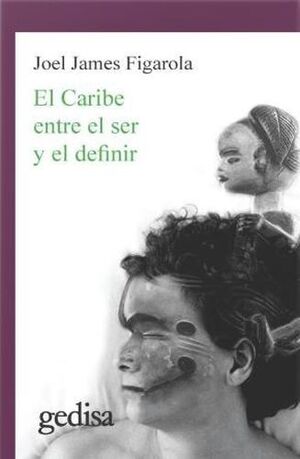 EL CARIBE ENTRE EL SER Y EL DEFINIR