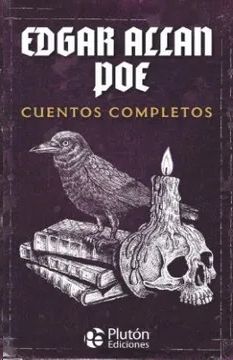 EDGAR ALLAN POE: CUENTOS COMPLETOS