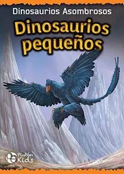 DINOSAURIOS PEQUEÑOS