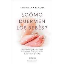 ¿CÓMO DUERMEN LOS BEBÉS?