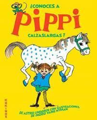 ¿CONOCES A PIPPI CALZASLARGAS?