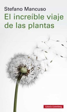 EL INCREIBLE VIAJE DE LAS PLANTAS