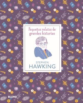 STEPHEN HAWKING PEQUEÑOS RELATOS DE GRANDES HISTORIAS