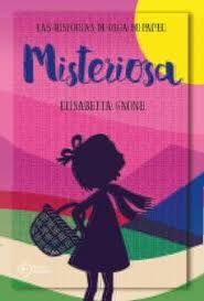 MISTERIOSA. LAS HISTORIAS DE OLGA DE PAPEL
