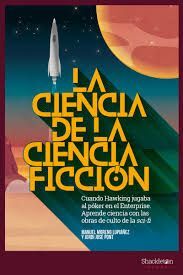 CIENCIA DE LA CIENCIA FICCION