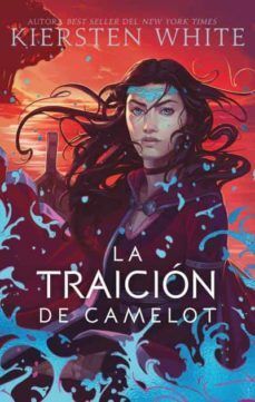 TRAICION DE CAMELOT, LA