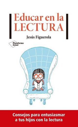 EDUCAR EN LA LECTURA