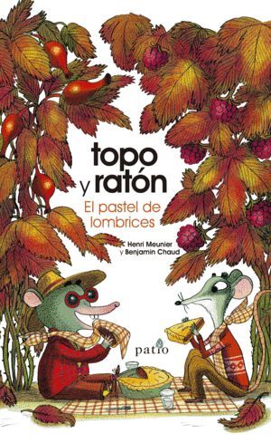 TOPO Y RATON. EL PASTEL DE LOMBRICES(T.D)